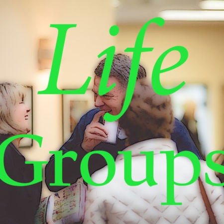 Life Group Sign-Ups