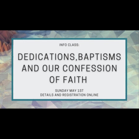 Dedications and Baptisms